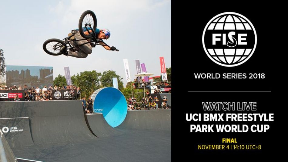 FWS CHENGDU 2018: UCI BMX Freestyle Park World Cup Final Men