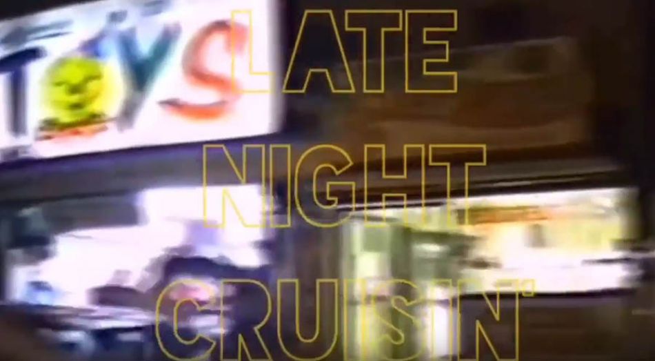 Late Night Cruisin’