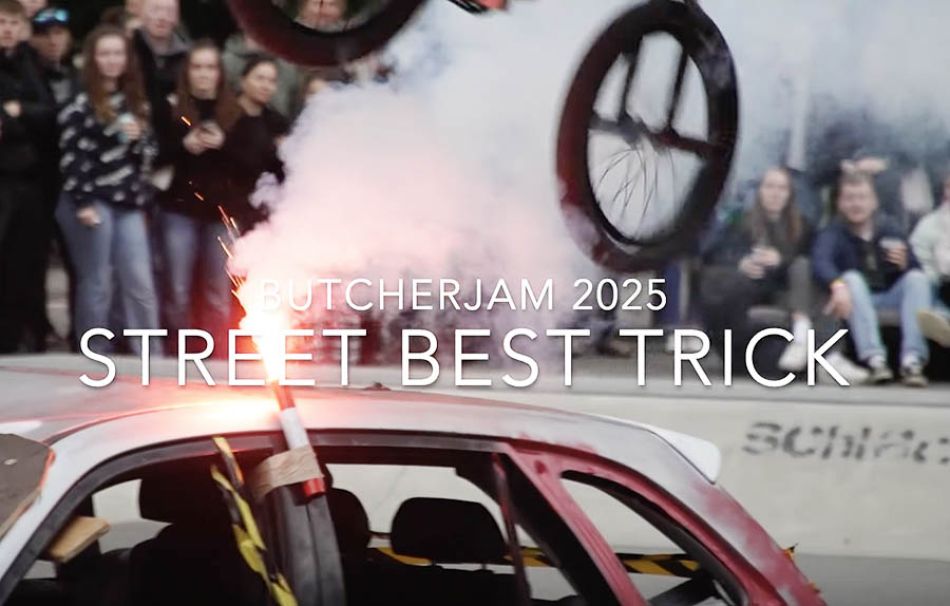 BMX STREET | BEST TRICK BUTCHER JAM 2025