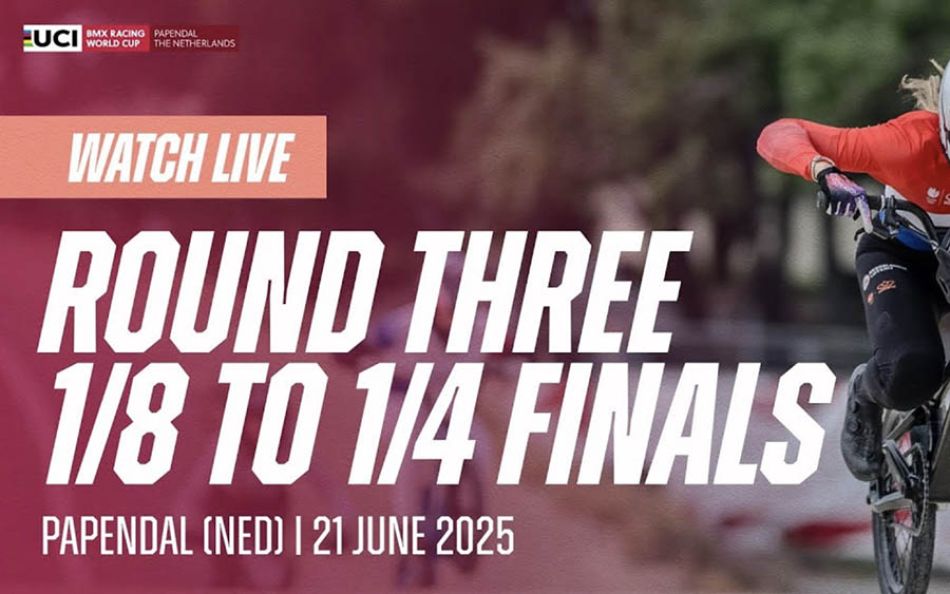 Replay - Round Three: 1/8 to 1/4 Finals | 2025 UCI BMX Racing World Cup by UCI