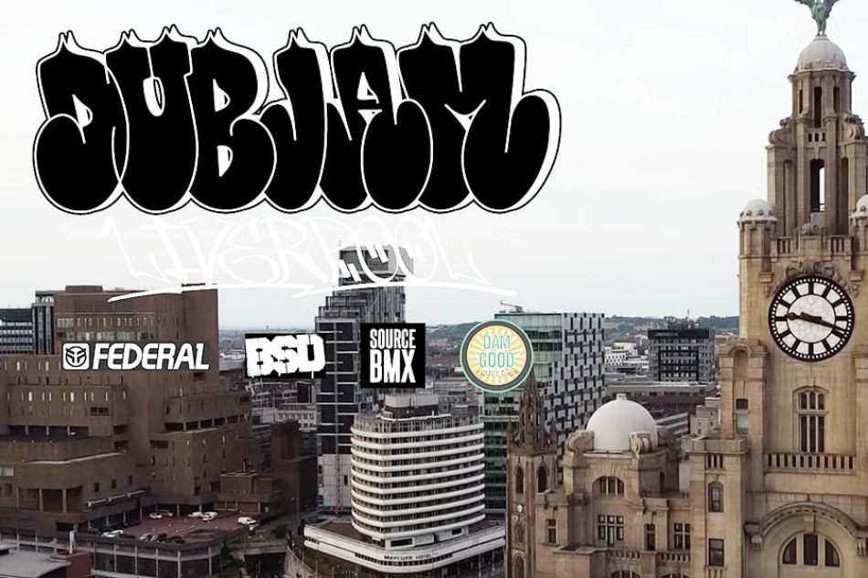DUBJAM LIVERPOOL 2021 by DUB BMX