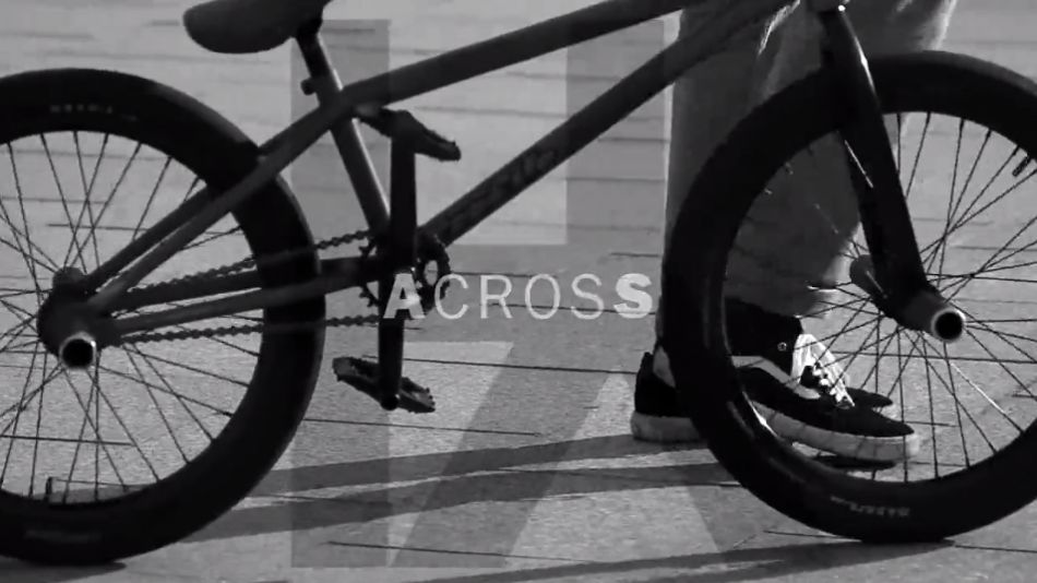 ACROSS by HERESY BMX
