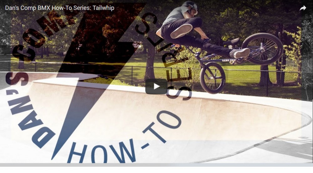 Dan&#039;s Comp BMX How-To Series: Tailwhip