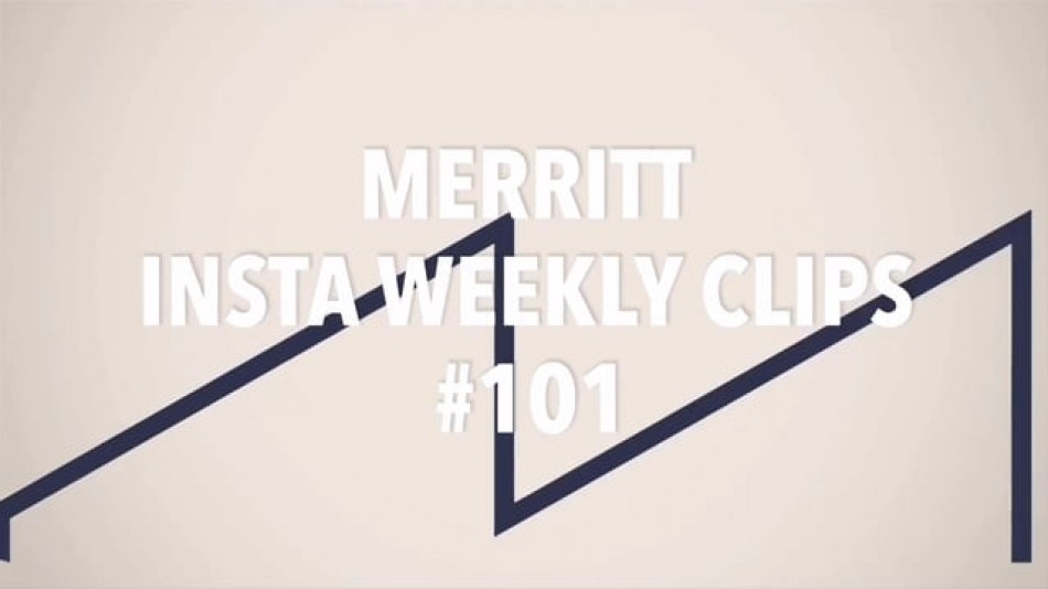 MERRITT - Insta Weekly Clips #101  from Evo Distribution