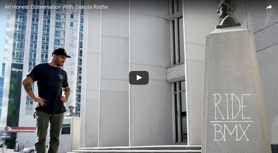 An Honest Conversation With: Dakota Roche by Ride BMX