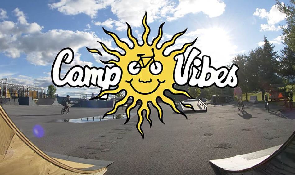CAMP VIBES - GT BMX AT WOODWARD