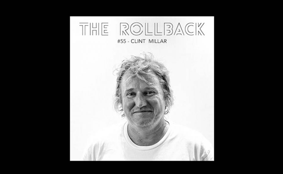 #045 - Clint Millar / The Rollback: a BMX Podcast