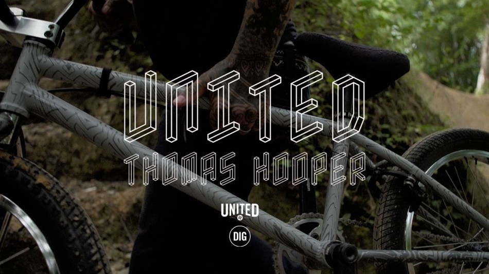 United X Thomas Hooper DIG BMX Official