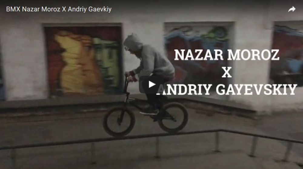 BMX Nazar Moroz X Andriy Gayevskiy by bikestuff.com.ua