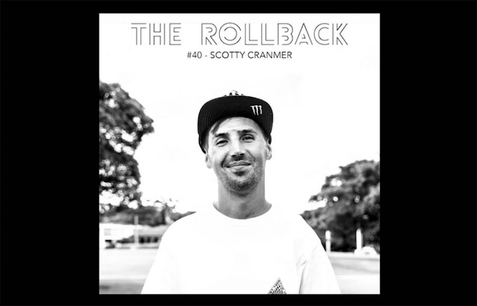 #040 - Scotty Cranmer / The Rollback: a BMX Podcast