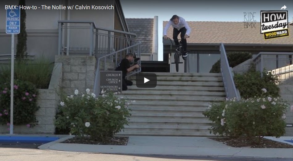 How-to - The Nollie w/ Calvin Kosovich. By Ride BMX