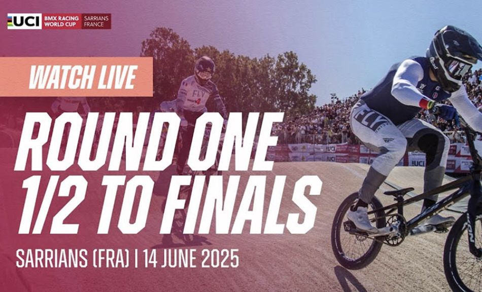 LIVE - Round One: 1/2 Finals to Finals | 2025 UCI BMX Racing World Cup