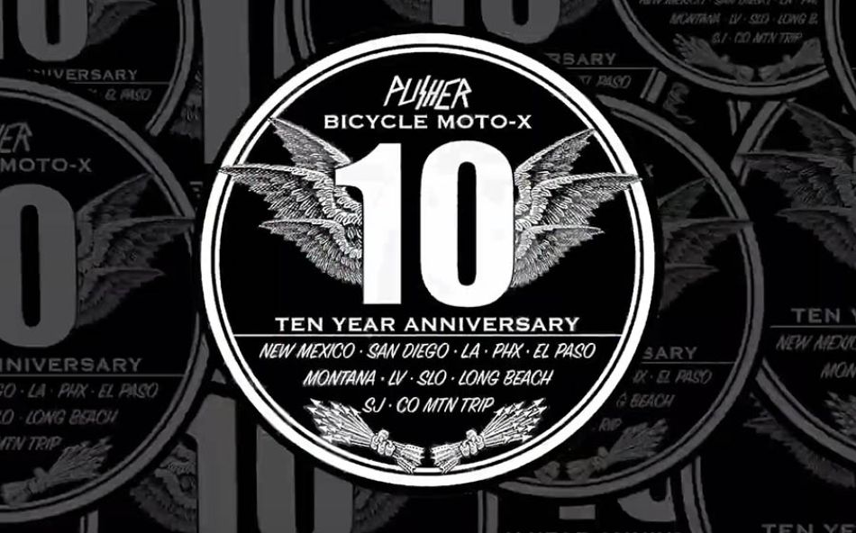 Pusher BMX 10 Year Video